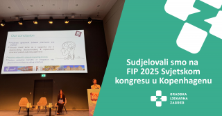 Naši ljekarnici na FIP 2025 Svjetskom kongresu u Kopenhagenu